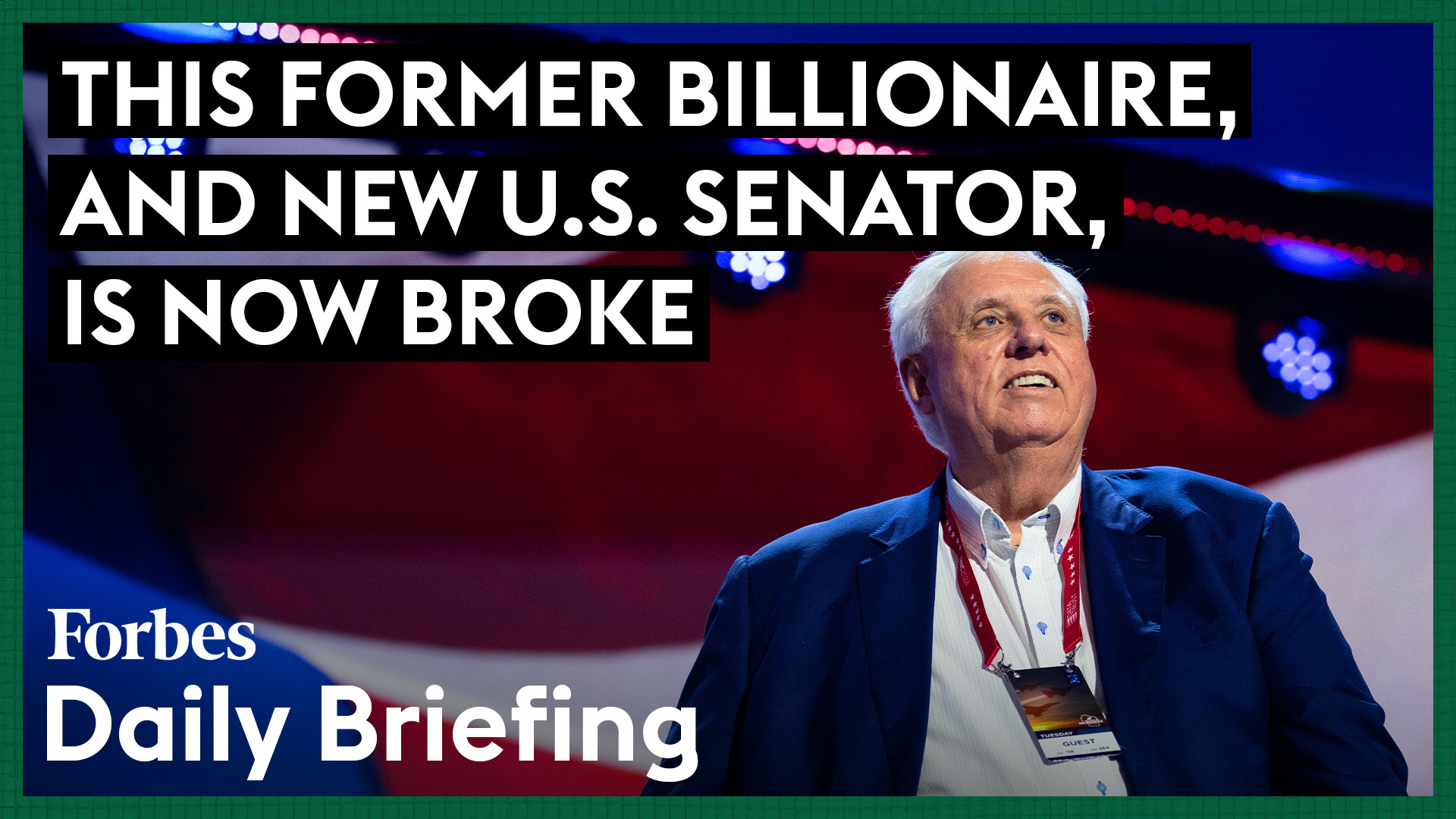 Jim Justice, Former Billionaire Turned U.S. Senator, Faces Financial Hardship- Briefing Bonus- Jan 21, 2025