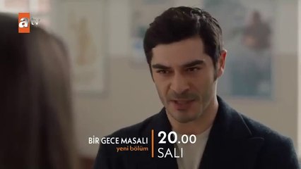 Bir Gece Masalı 20. Bölüm Fragmanı