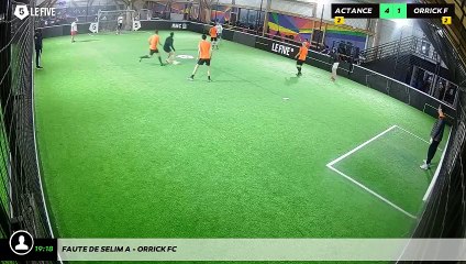 Faute de Selim A - ORRICK FC