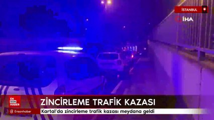 İstanbul Kartal'da zincirleme kaza