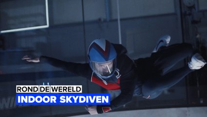 Rond de wereld: Indoor skydiven