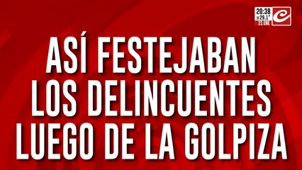 Así festejaban los delincuentes luego de la golpiza