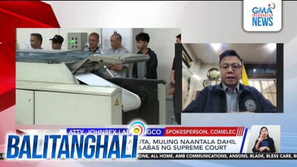 Panayam kay Atty. Johnrex Laudiangco, Spokesperson ng Comelec | Balitanghali