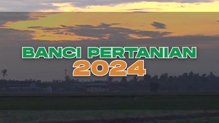 Banci Pertanian 2024: Asas Data untuk Kemajuan Sektor Pertanian Malaysia