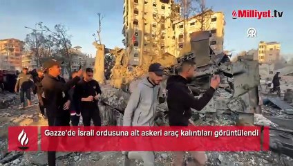 Gazze'de İsrail ordusuna ait askeri araç kalıntıları görüntülendi