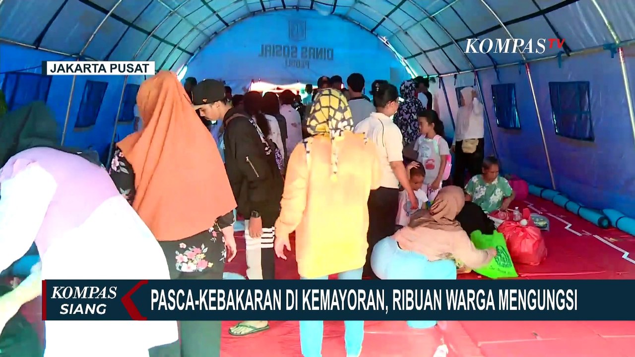 600 Lebih Keluarga Terdampak Kebakaran di Kemayoran, Begini Situasi di Posko Pengungsian Sementara