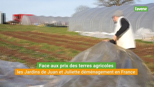 Face aux prix des terres agricoles, les Jardins de Juan et Juliette déménagent en France