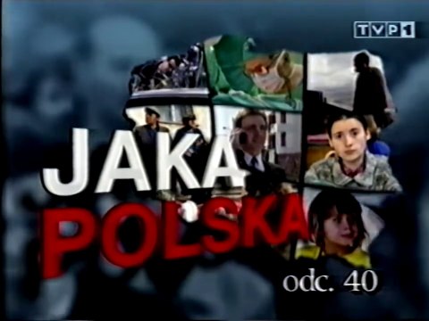 1 - Jaka Polska? - 22.07.1998