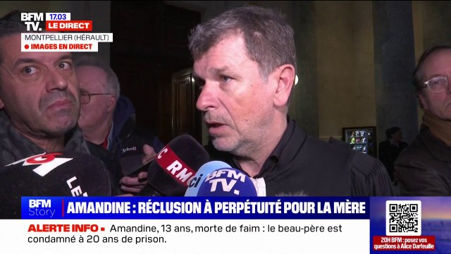 Mort d'Amandine: Ce verdict est à la hauteur de la gravité des faits , déclare l'avocat du père de la jeune fille