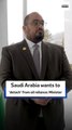 Saudi Arabia wants to ‘detach’ from oil reliance: Minister