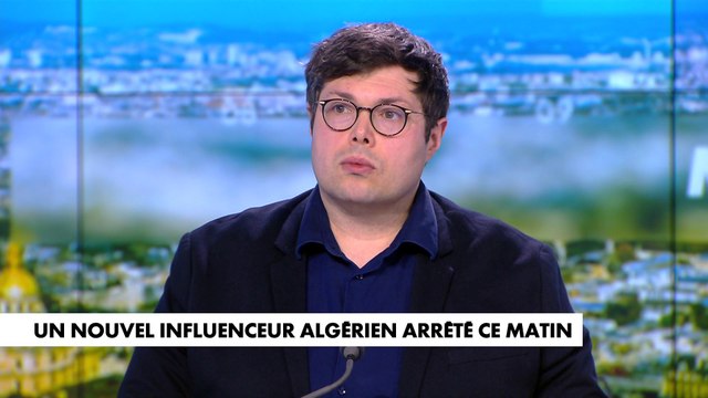 Kévin Bossuet : «Il y a une forme de soumission des autorités françaises vis-à-vis de l'Algérie»