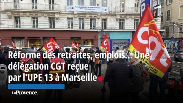Réforme des retraites, emplois... Une délégation CGT reçue par l'UPE 13 à Marseille