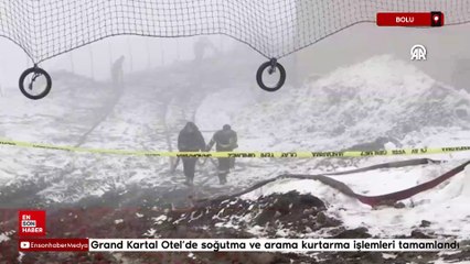 Bolu'da Grand Kartal Otel'de soğutma ve arama kurtarma işlemleri tamamlandı