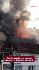 Família acorda com casa em chamas em Balneário Camboriú