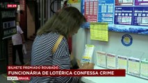 Vídeo mostra funcionária de lotérica furtando bilhete premiado