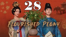 Flourished Peony - Episode 28 (English Subtitle)