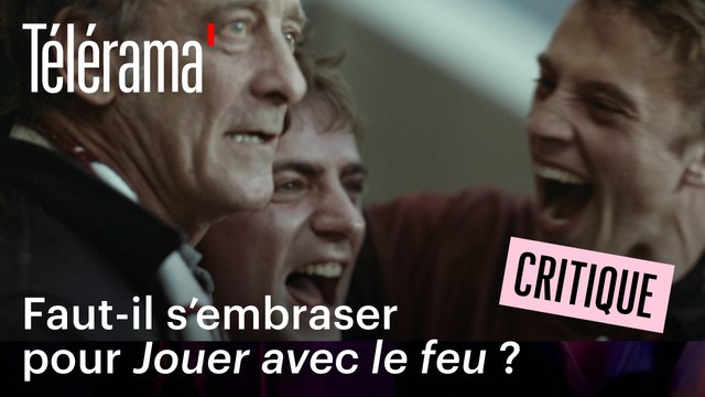 Jouer avec le feu avec Vincent Lindon et Benjamin Voisin : Famille au bord de l'implosion