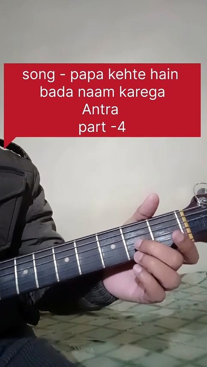 Papa kehte hain bada naam karega part-4