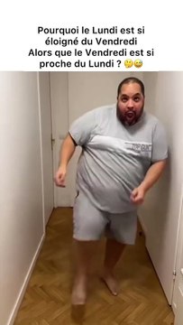 Pourquoi le Lundi est si éloigné du Vendredi Alors que le Vendredi est si proche du Lundi ? 🤔😅#humour #drole #danse #dance