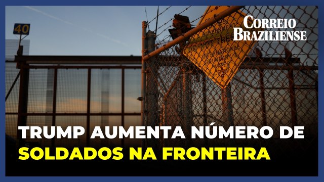 Trump vai enviar 1500 soldados adicionais para a fronteira EUA-México