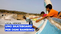 Local heroes: Uno skateboard per ogni bambino