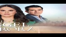 El Ángel de Aurora Capítulo 127 en Español Completo