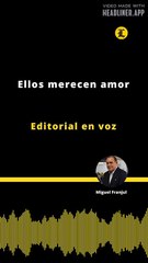Editorial | Ellos merecen amor