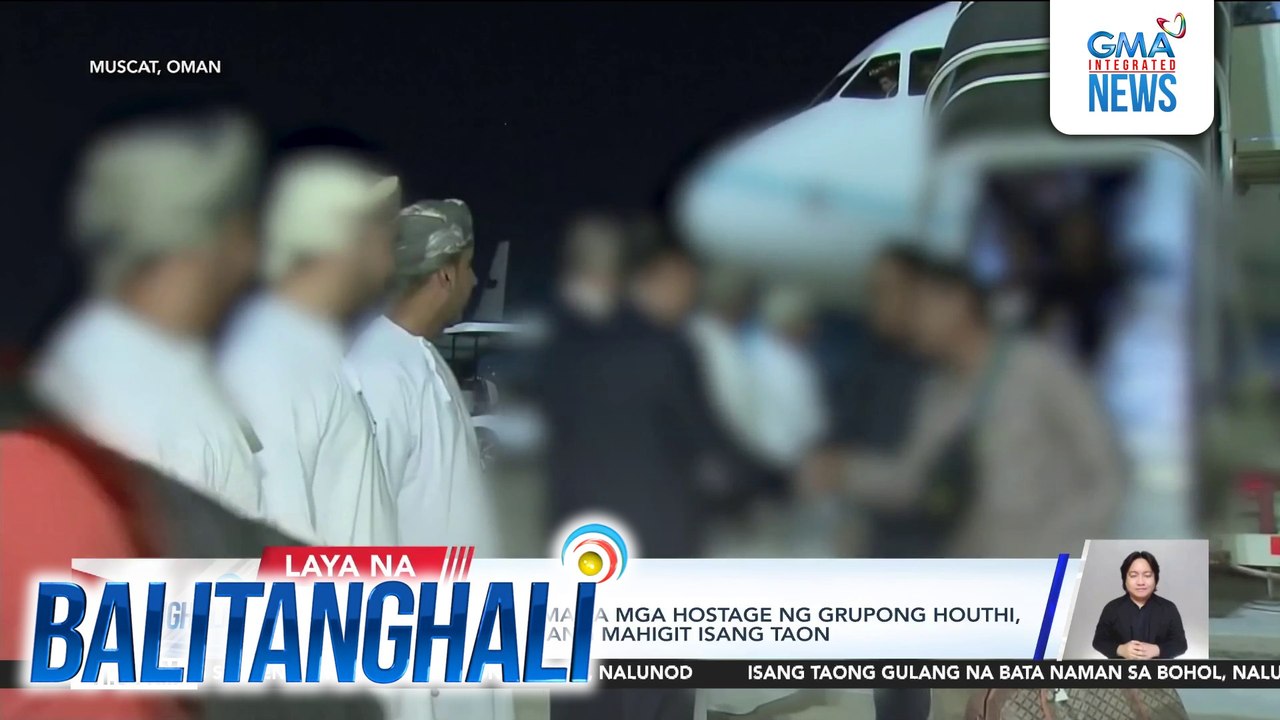 17 Pinoy crew na kasama sa mga hostage ng grupong Houthi, pinalaya na makalipas ang mahigit isang taon | Balitanghali