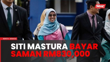 Siti Mastura bayar saman RM830,000 kepada tiga pemimpin DAP