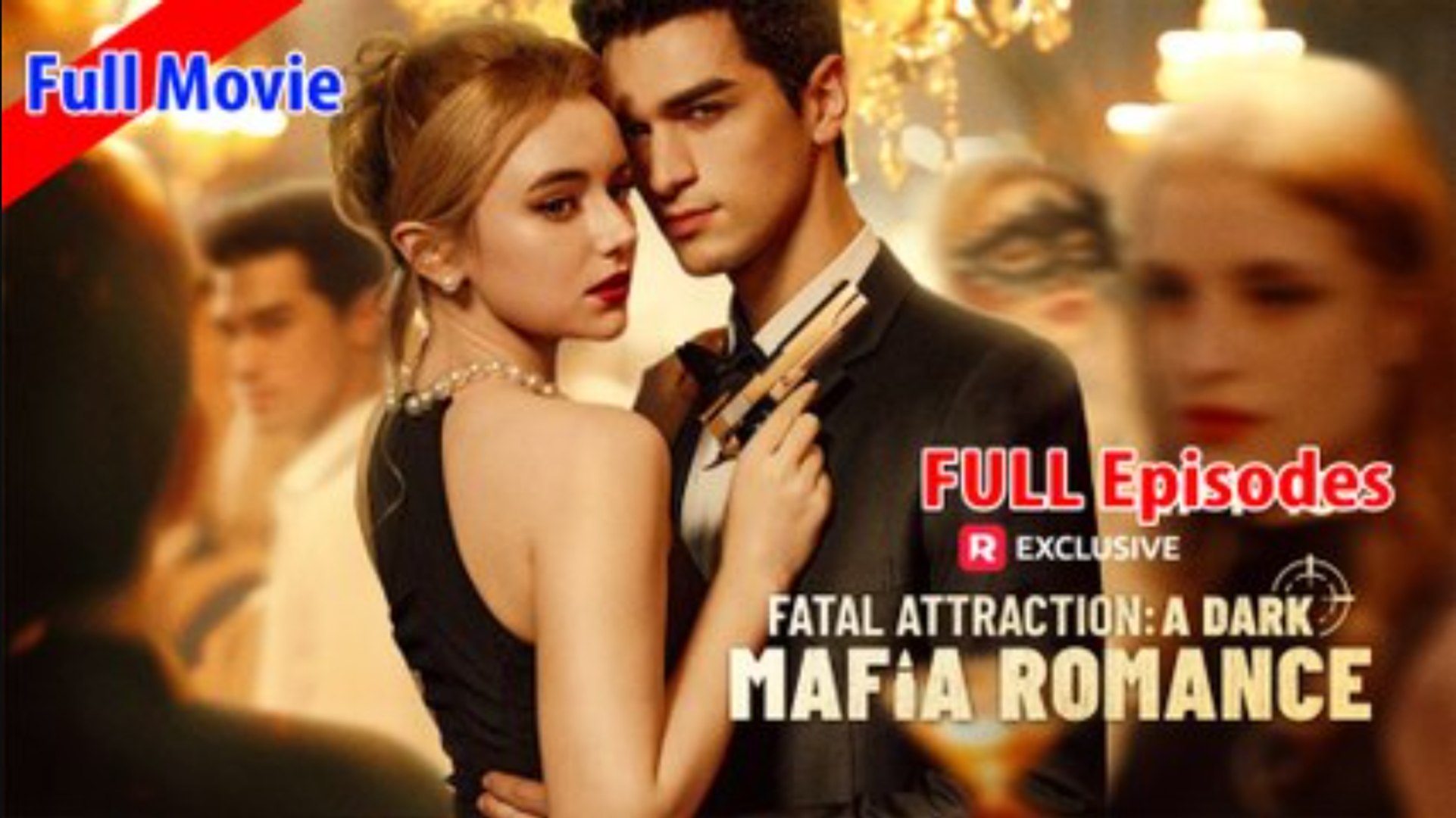 ⁣Fatal Attraction A Dark Mafia Romance Full Movie
