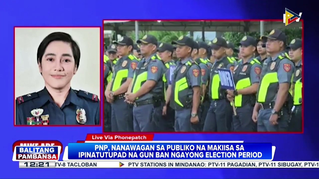 PNP, nanawagan sa publiko na makiisa sa ipinatutupad na gun ban ngayong election period