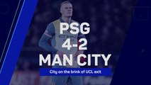 PSG comeback leaves City on brink of Champions League exit - Data Review
