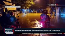 Banjir Grobogan, Jalur Gubug-Salatiga Terputus