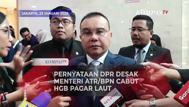 Pernyataan DPR Desak Menteri ATR/BPN Cabut HGB Pagar Laut| PAGAR LAUT