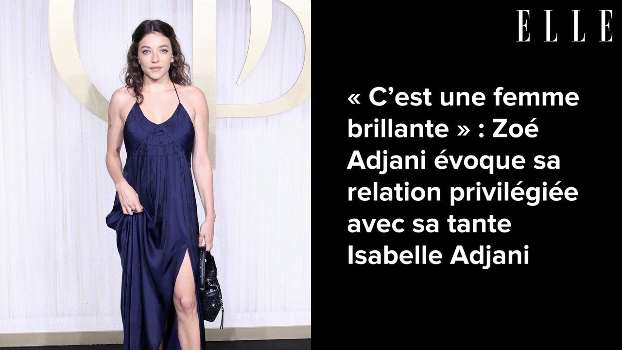 « C’est une femme brillante » : Zoé Adjani évoque sa relation privilégiée avec sa tante Isabelle Adjani