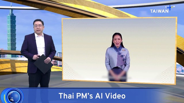 Thai Prime Minister Reassures Chinese Tourists in AI-Generated Video