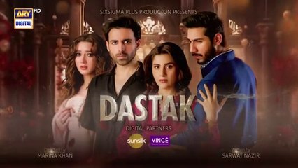 Watch Dastak Episode 1 – Exclusive Digital Premiere on ARY Digital 🌟