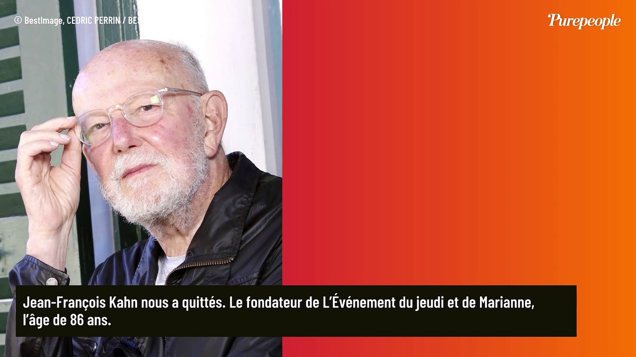 Jean-François Kahn, fondateur de L'Evénement et de Marianne, nous a quittés