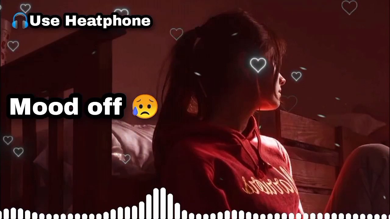 Sad song 😭😭😭😭😭😭😭