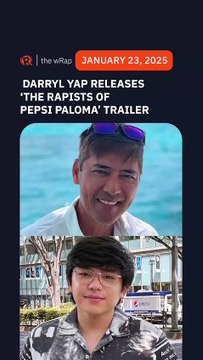 Darryl Yap releases 'The Rapists of Pepsi Paloma' trailer amid legal battle vs Vic Sotto