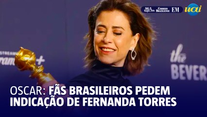 Brasileiros pedem indicação de Fernanda Torres ao Oscar