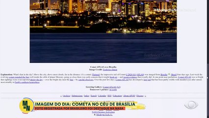 Cometa no céu de Brasília é destaque pela NASA | Melhor da Noite