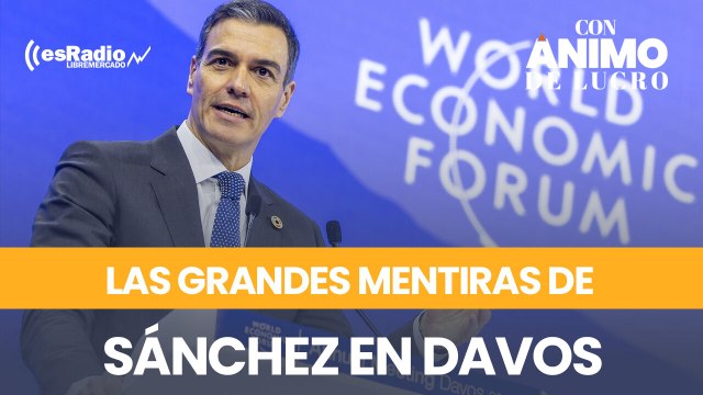 Las mentiras, y gordas, de Sánchez en Davos