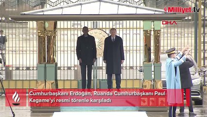 Ruanda Cumhurbaşkanı Paul Kagame Ankara! Erdoğan resmi törenle karşıladı