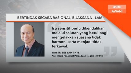 Bertindak secara rasional, bijaksana - Lam Thye