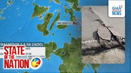 Malalaking bitak at naglalakihang bato, nagkalat sa ilang kalsada matapos yumanig ang magnitude 5.8 na lindol | SONA