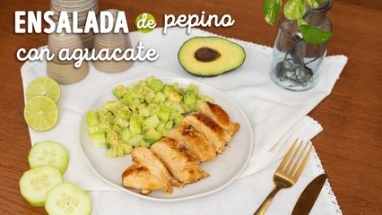 Receta de ensalada de pepino y aguacate ¡En 10 minutos!