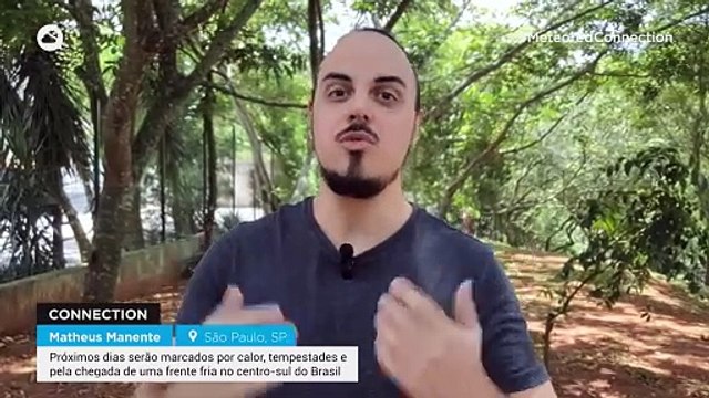 Próximos dias serão marcados por calor, tempestades e pela chegada de uma frente fria no centro-sul do Brasil
