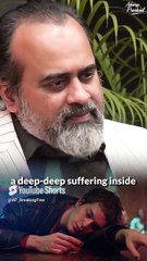 Acknowledge your suffering || Acharya Prashant