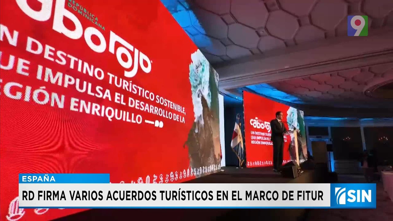 República Dominicana firma diferentes acuerdos en   FITUR  Primera Emisión SIN